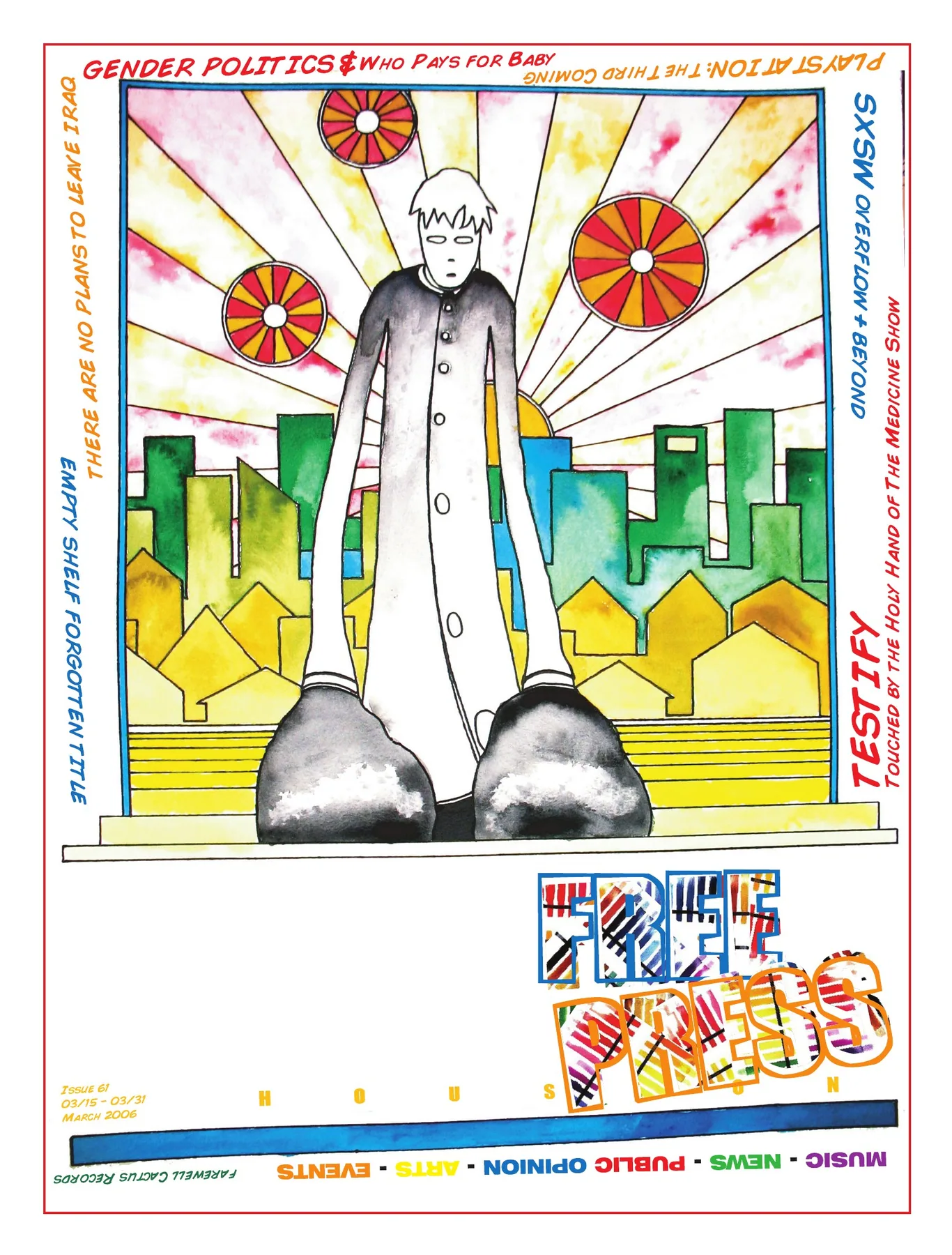 Free Press Houston — March 2006, Issue 61: An illustrated figure towers over a stylized skyline beneath two radiant discs.