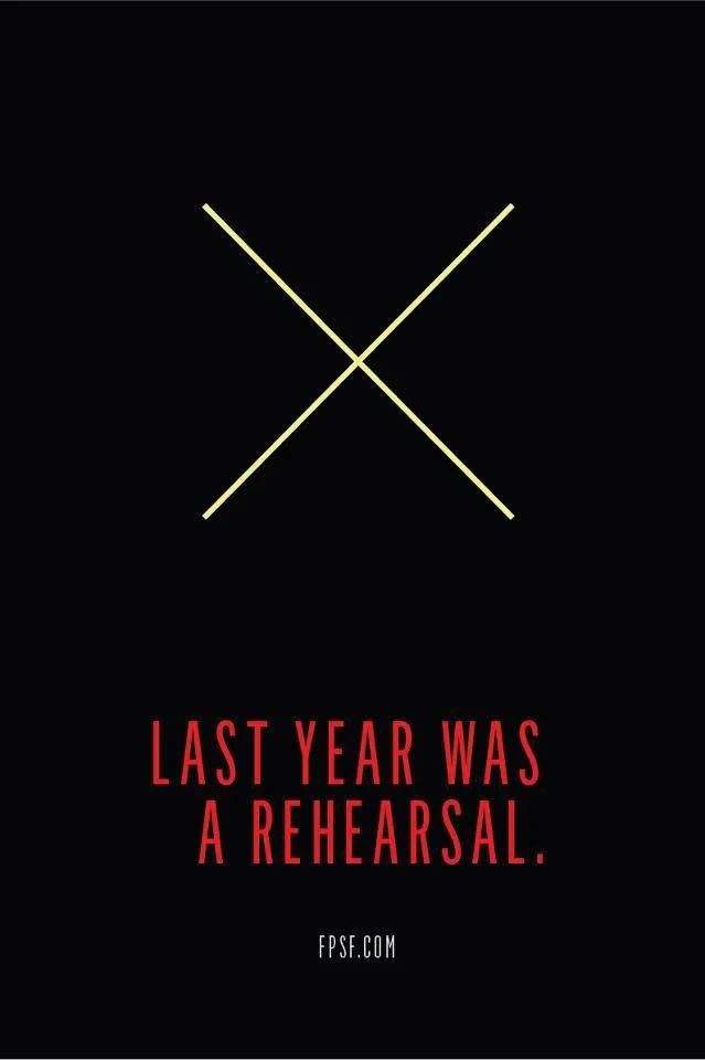 Last year was a rehearsal